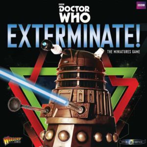 Exterminate! - Doctor Who Miniatures Game